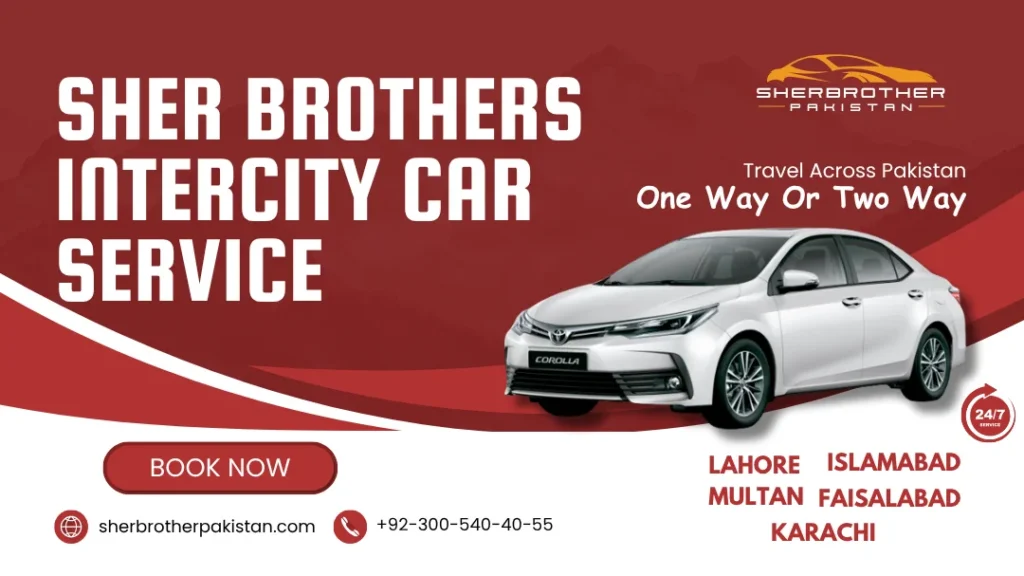 Intercity Car Service Pakistan. Travel Across Pakistan with ease