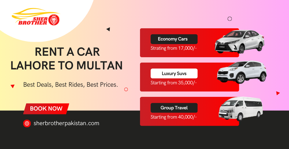 Rent a car Lahore to Multan with driver